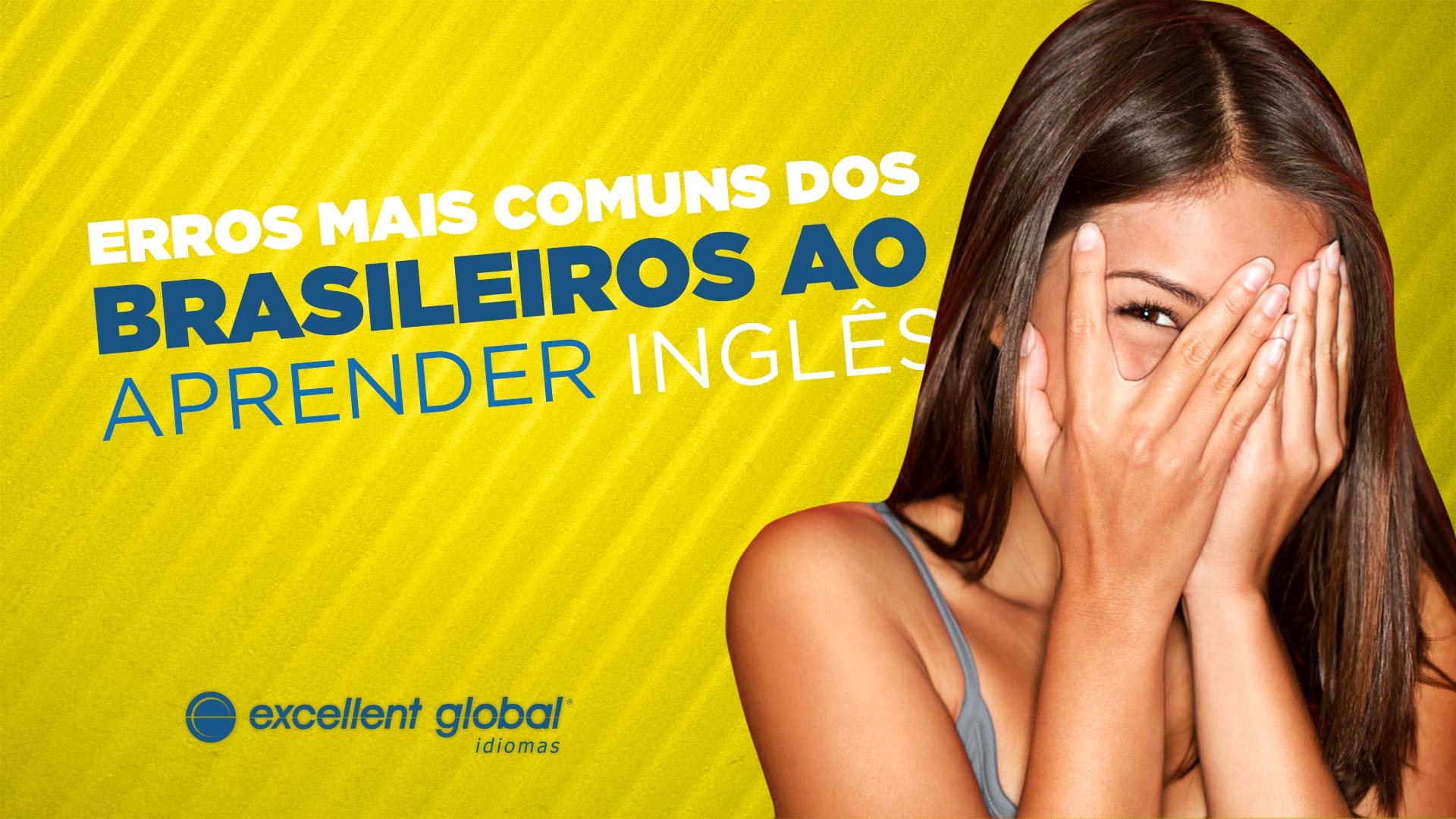 Confira 7 erros mais comuns ao aprender inglês iniciante!