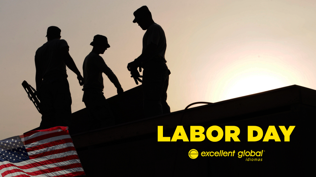 Você sabe o que é o Labor Day? Excellent Global